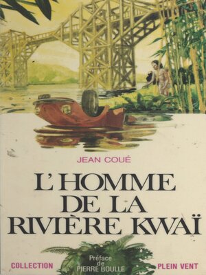 cover image of L'homme de la rivière Kwaï